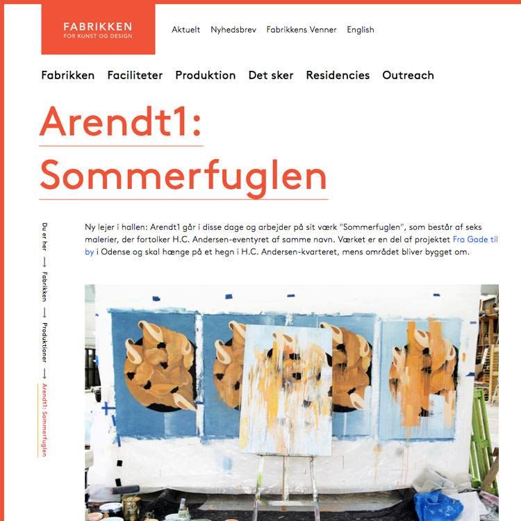 Fabrikken for Kunst og Design, Arendt1: Sommerfuglen